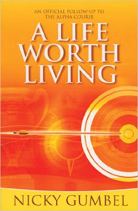 A Life Worth Living