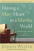 Having a Mary Heart